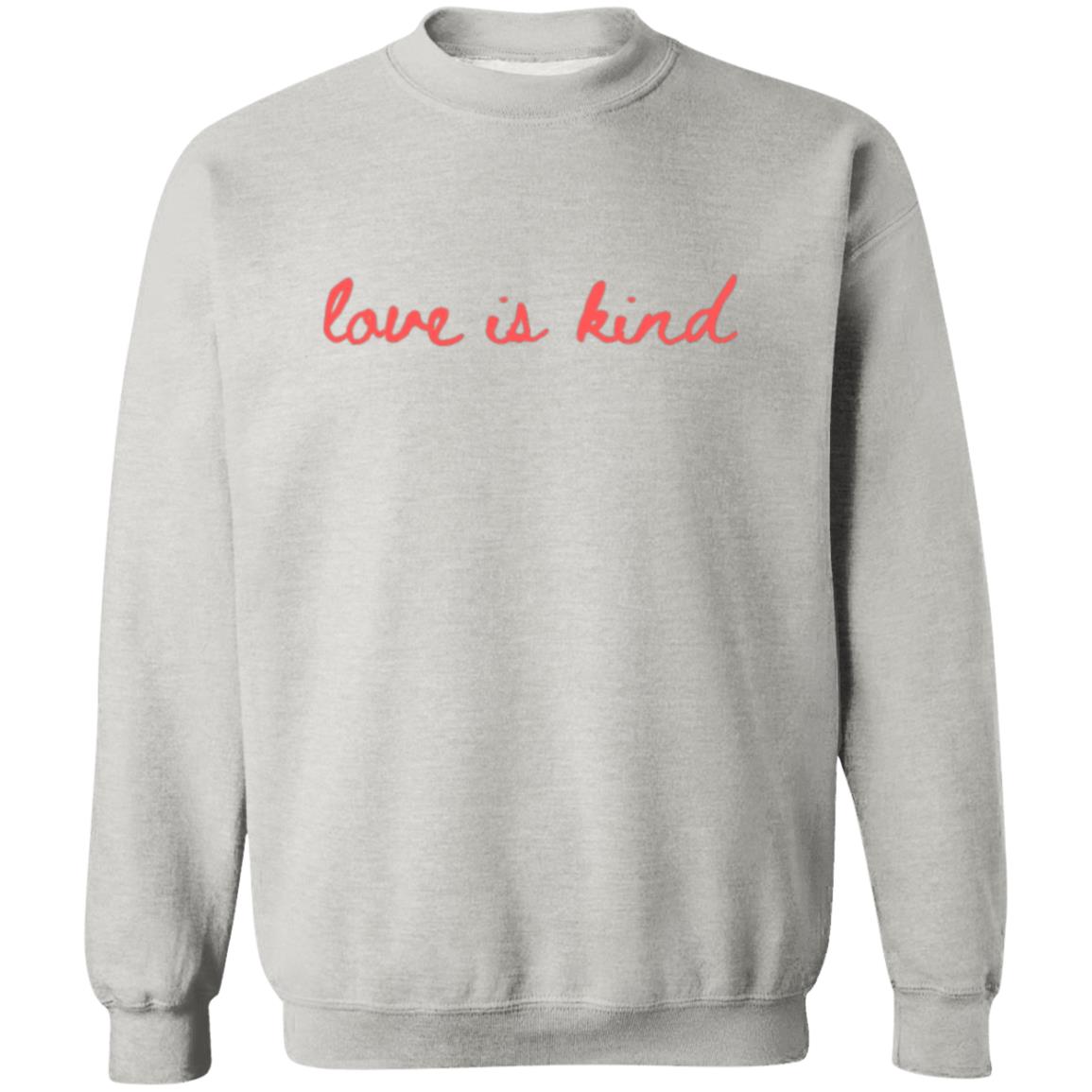 Love is Kind Valentines themed Sweatshirt, Valentines Gift for her, Valentines Day Sweatshirt