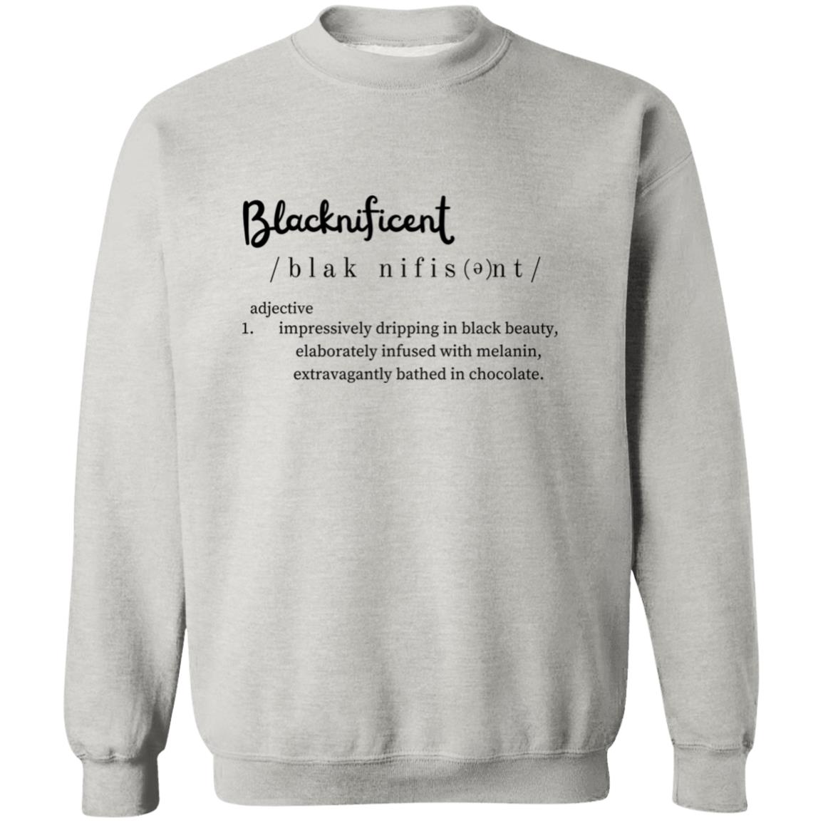 Blacknificent Black History Month Sweatshirt